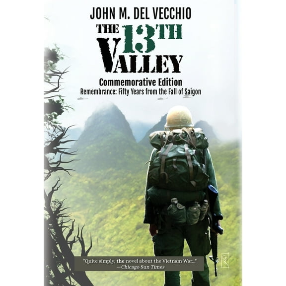 The 13th Valley: Commemorative Edition, (Hardcover)