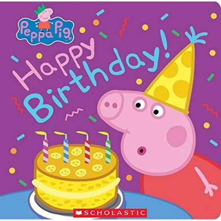 Peppa Pig : Joyeux anniversaire ! 