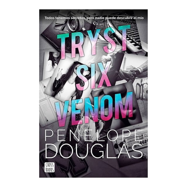 Tryst Six Venom Crossbooks Penélope Douglas