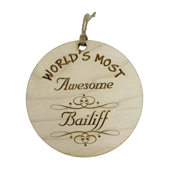 Worlds most Awesome Bailiff - Ornament