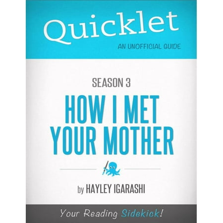 Quicklet on How I Met Your Mother Season 3 - eBook