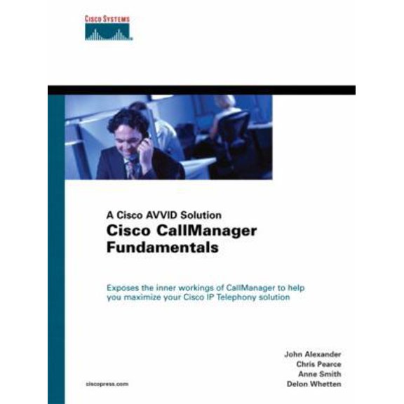 Pre-Owned Cisco Callmanager Fundamentals: A Cisco Avvid Solution (Hardcover) 1587050080 9781587050084