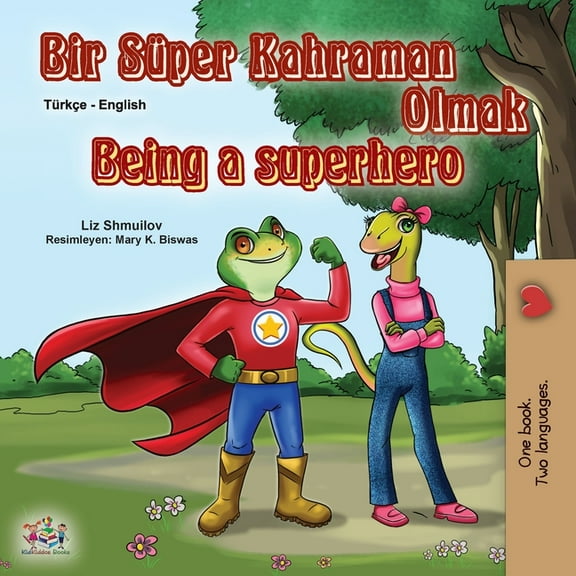Turkish English Bilingual Collection Being a Superhero (Turkish English Bilingual Book for Kids), (Paperback)