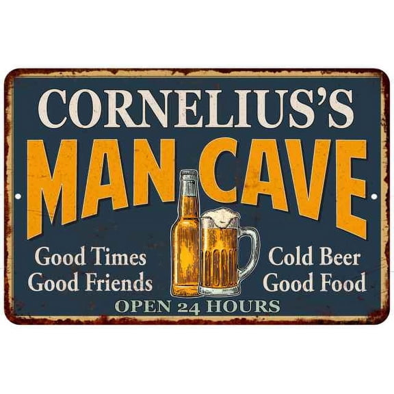 CORNELIUS'S Man Cave Gift Metal Sign Green Gift 12x18 112180012464