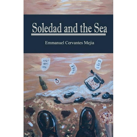 Soledad and The Sea