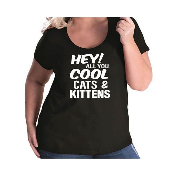 Hey! All you cool cats & kittens Womens Plus Size Scoopneck Tee