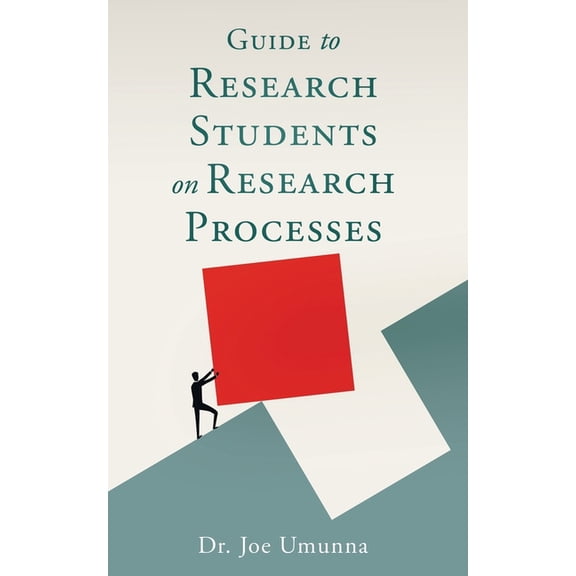 Guide To Research Students on Research Processes, (Paperback)