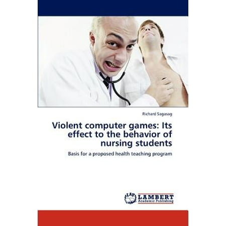 Violent Computer Games : Its Effect to the Behavior of Nursing
