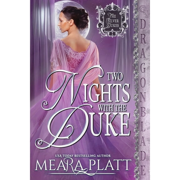 The Silver Dukes Two Nights with the Duke: A Regency Historical Romance, Book 3, (Paperback)