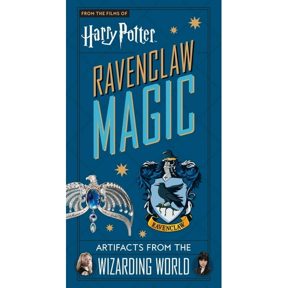 Harry Potter Artifacts Harry Potter: Ravenclaw Magic: Artifacts from the Wizarding World, (Paperback)