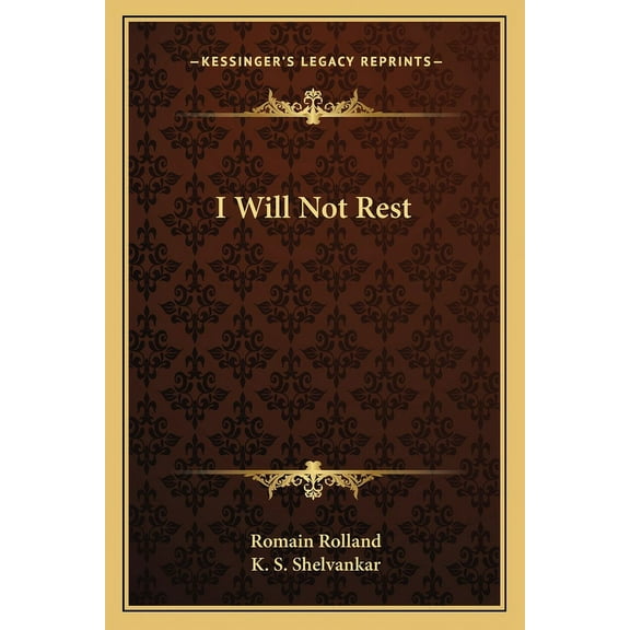 I Will Not Rest (Paperback)
