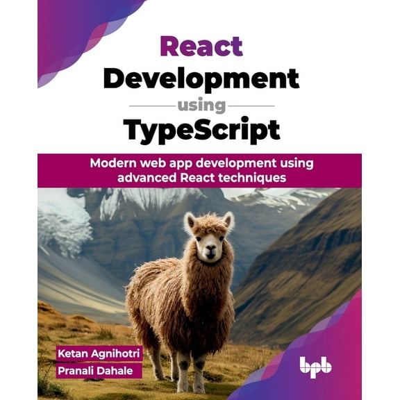 React Development using TypeScript: Modern web app development using advanced React techniques (English Edition), (Paperback)