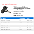 thumbnail image 2 of TPMS Programmable Sensor - Compatible with 2007 - 2021 GMC Acadia Sport Utility 2008 2009 2010 2011 2012 2013 2014 2015 2016 2017 2018 2019 2020, 2 of 2