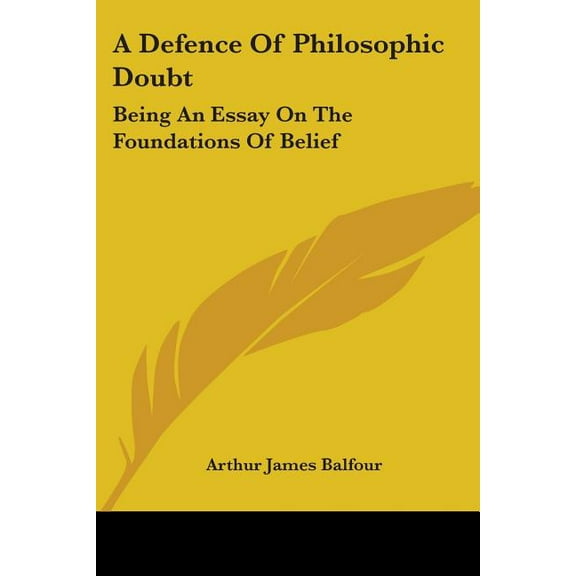 A Defence Of Philosophic Doubt (Paperback)