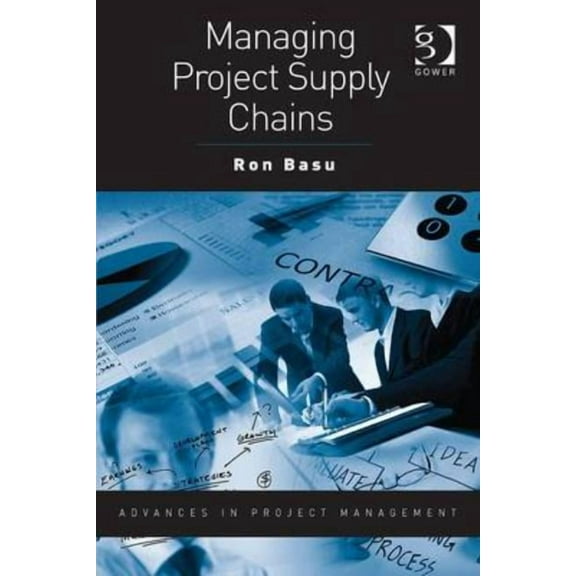 Routledge Frontiers in Project Managemen Managing Project Supply Chains, (Paperback)