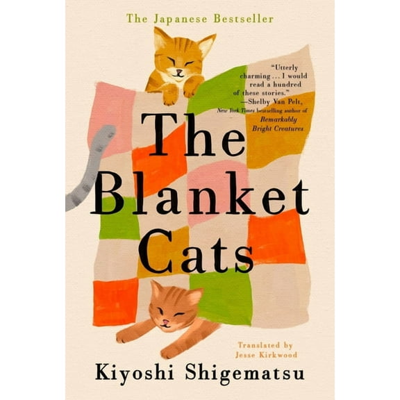 The Blanket Cats, (Hardcover)