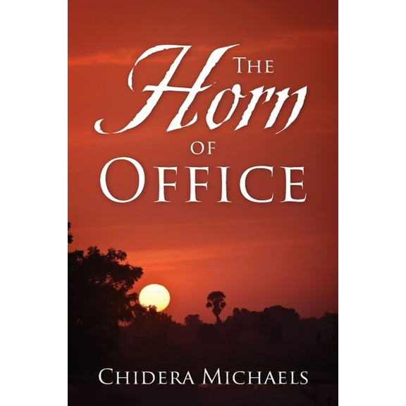 The Horn of Office, (Paperback)