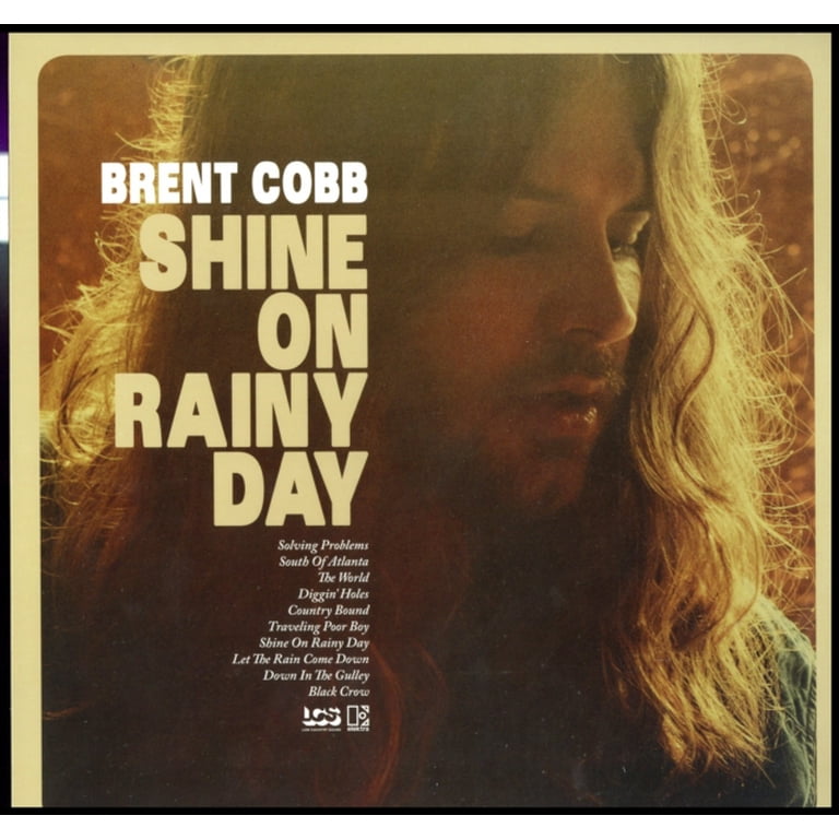 Brent Cobb Shine On Rainy Day - Vinyl - Walmart.com