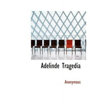 Adelinde Tragedia (Hardcover)