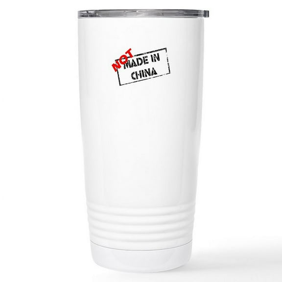 CafePress - NOT MADE IN CHINA Stainless Steel Travel Mug - Insulated Stainless Steel Travel Tumbler 20 oz.