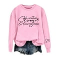 thumbnail image 4 of BODOAO You Are Stronger Than The Storm Sweatshirt Crewneck Long Sleeve Shirt Positive Letter Print Shirt Pullover Sweater Fall Outfits Comfy Tunic Tops Christian Sweatshirt Women Pink XXL, 4 of 5