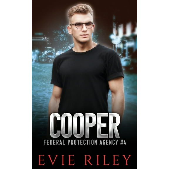 Federal Protection Agency Cooper, Book 4, (Paperback)