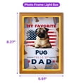 thumbnail image 5 of My Favorite Pug Calls Me Dad. Happy Father's Day Acrylic Plaque with Wood Photo Frame Box Dog Lover Gifts Light Box - 00005, 5 of 5