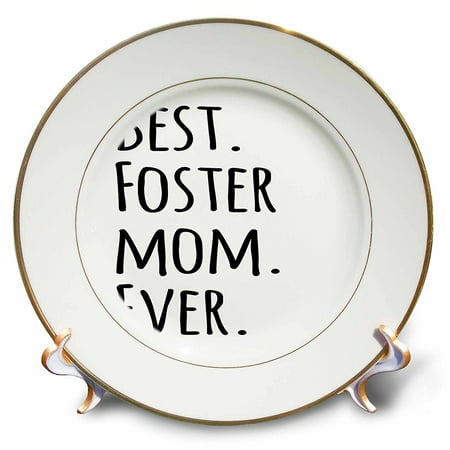 3dRose Best Foster Mom Ever - Foster family gifts - Good for Mothers day - black text, Porcelain Plate, (Best Cut And Paste App)