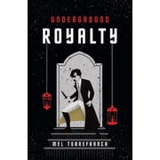 Belladonna Underground Royalty, Book 2, (Paperback)