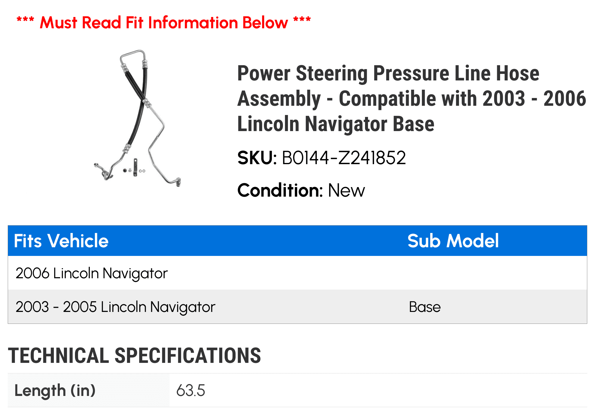 Power Steering Pressure Line Hose Assembly - Compatible with 2003 - 2006 Lincoln Navigator Base 2004 2005