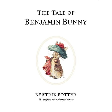 The Tale of Benjamin Bunny (Anniversary) (Best Of Benjamin Dube)