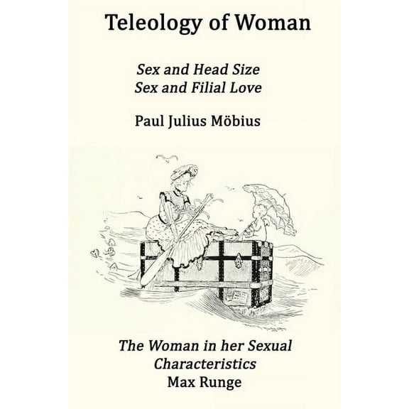 Teleology of Woman, (Paperback)