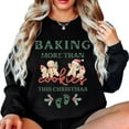 thumbnail image 2 of Baking More Than Cookies This Christmas Sweatshirt – Cute Christmas Pregnancy Announcement Sweater for Mom, Festive Holiday Maternity Pullover, Mother-to-Be Gift, 2 of 7