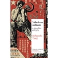 thumbnail image 1 of Libro Vida De Un Militante Y Otros Relatos Proletarios Tapa Blanda, Autor Kobayashi Takiji, Editorial Satori, 1 of 2