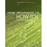 Adobe Dreamweaver CS3 How-Tos : 100 Essential Techniques