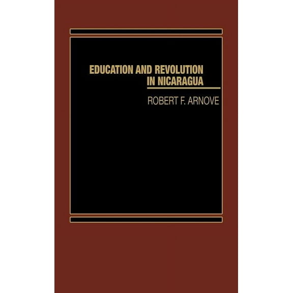 Human Productivity Enhancement Education and Revolution in Nicaragua, (Hardcover)