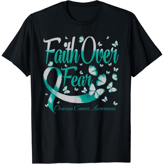 Faith Over Fear Ovarian Cancer Awareness Butterfly T-Shirt