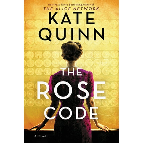 Pre-Owned The Rose Code: A Novel (Paperback) 0063060442 9780063060449