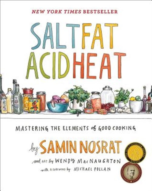 Pre-Owned Salt, Fat, Acid, Heat: Mastering the Elements of Good Cooking Paperback