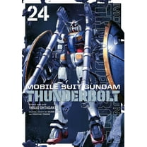 Mobile Suit Gundam Thunderbolt Mobile Suit Gundam Thunderbolt, Vol. 24, Book 24, (Paperback)
