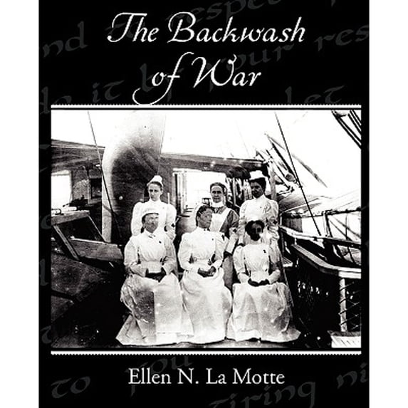 Pre-Owned The Backwash of War (Paperback) 1438532261 9781438532264