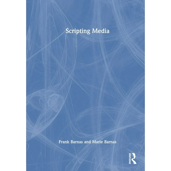 Scripting Media, (Hardcover)