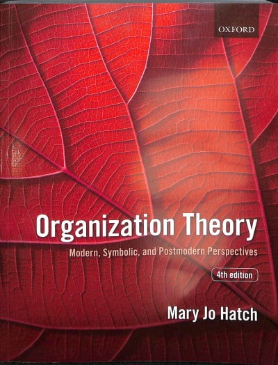 udstilling Tåre video Pre-owned: Organization Theory : Modern, Symbolic, and Postmodern  Perspectives, Paperback by Hatch, Mary Jo, ISBN 0198723989, ISBN-13  9780198723981 - Walmart.com