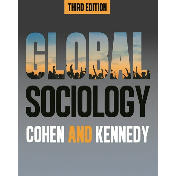 Global Sociology, Third Edition, (Paperback)