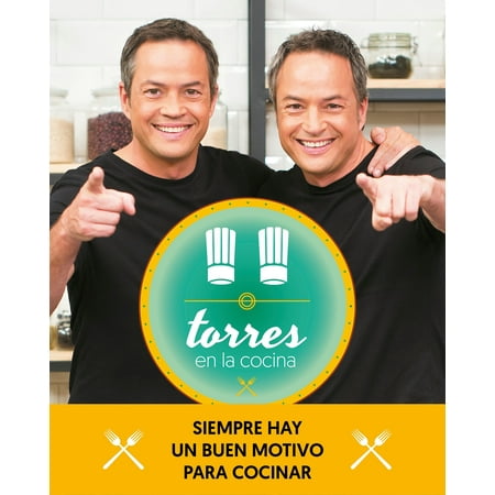 Torres en la cocina (2)Las mejores recetas del programa / Torres in the Kitchen  : Las mejores recetas del (Best Hikes In Torres Del Paine)