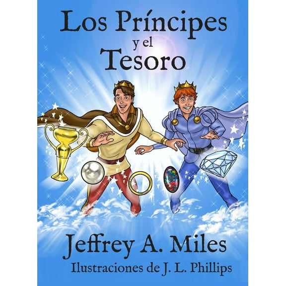 Los PrÃ­ncipes y el Tesoro, (Hardcover)