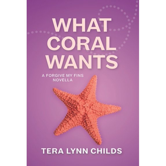 Pre-Owned What Coral Wants (Hardcover) 1946345083 9781946345080