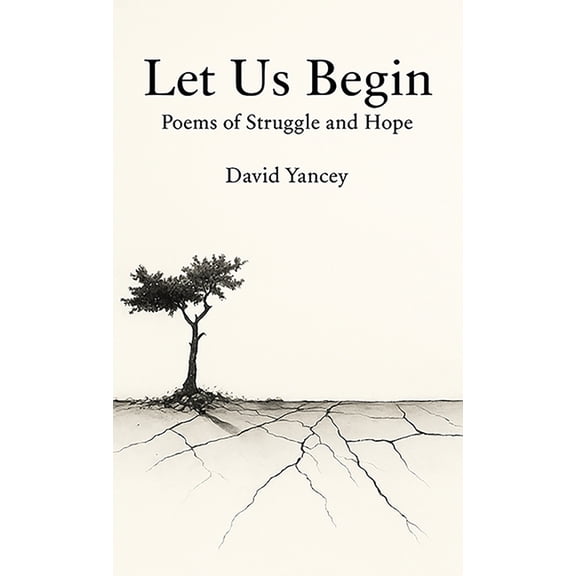 Let Us Begin, (Hardcover)