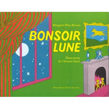 Bonsoir Lune / Goodnight Moon