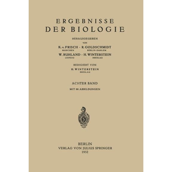 Ergebnisse Der Biologie: 8. Band, (Paperback)